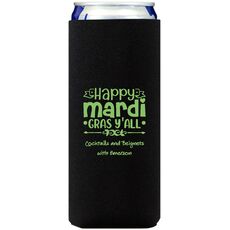 Happy Mardi Gras Y'All Collapsible Slim Huggers