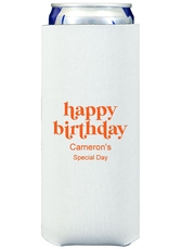 Cute Happy Birthday Collapsible Slim Huggers