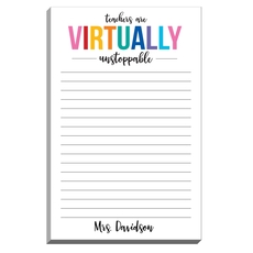 Teachers are Virtually Unstoppable Notepad