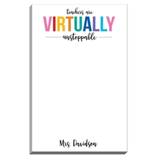 Teachers are Virtually Unstoppable Notepad