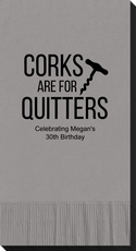 Corks Are For Quitters Guest Towels