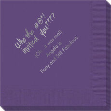 Fun Who Invited You Napkins