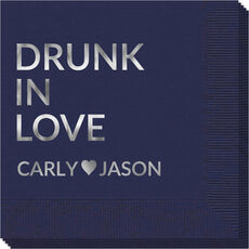 Drunk In Love Napkins