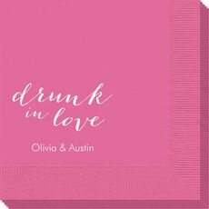 A Little Too Drunk in Love Napkins