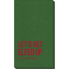 Let's Get Elfed Up Linen Like Guest Towels