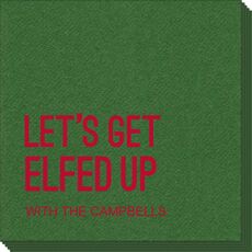 Let's Get Elfed Up Linen Like Napkins