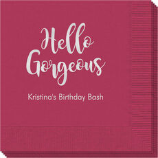 Hello Gorgeous Napkins
