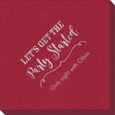 Let's Get the Party Started Linen Like Napkins