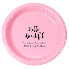 Personalized Hello Beautiful Plastic Plates