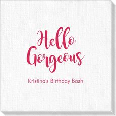 Hello Gorgeous Luxury Deville Napkins