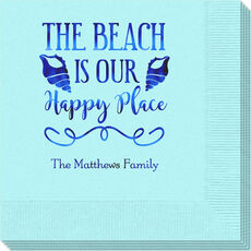 The Beach Is Our Happy Place Napkins