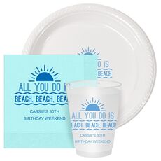 All You Do Is Beach, Beach, Beach