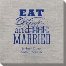 Eat Drink and Be Married Bamboo Luxe Napkins