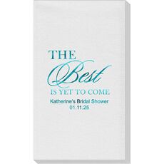 The Best Is Yet To Come Linen Guest Towels
