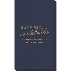 But First Cocktails Linen Like Guest Towels