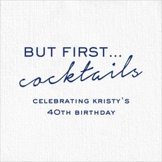 But First Cocktails Deville Napkins