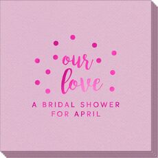 Confetti Dots Our Love Linen Like Napkins