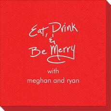 Fun Eat Drink & Be Merry Linen Like Napkins