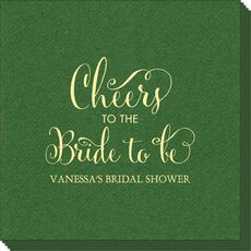 Cheers To The Bride To Be Linen Like Napkins