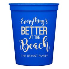 Better at the Beach Stadium Cups
