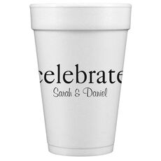 Big Word Celebrate Styrofoam Cups