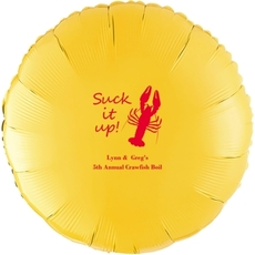 Crawfish Suck It Up Mylar Balloons