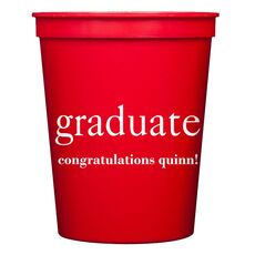 Big Word Graduate Stadium Cups