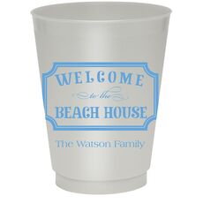 Welcome to the Beach House Sign Colored Shatterproof Cups