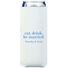 Eat Drink Be Married Collapsible Slim Huggers