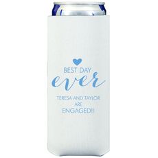 Best Day Ever with Heart Collapsible Slim Huggers