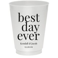 Best Day Ever Big Word Colored Shatterproof Cups