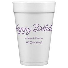 Perfect Happy Birthday Styrofoam Cups