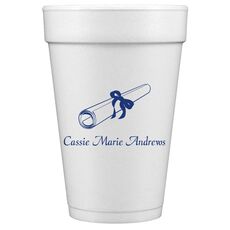 My Diploma Styrofoam Cups