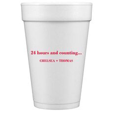 Your Flush Left Bottom Phrase Styrofoam Cups