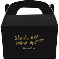 Fun Who Invited You Gable Favor Boxes