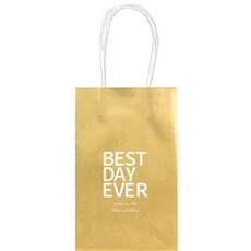 Bold Best Day Ever Medium Twisted Handled Bags