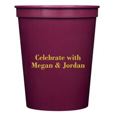 Basic Text of Your Choice Stadium Cups