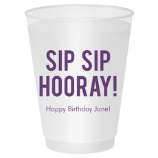 Bold Sip Sip Hooray Shatterproof Cups