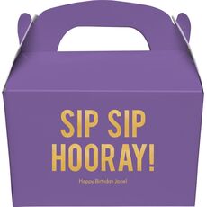 Bold Sip Sip Hooray Gable Favor Boxes