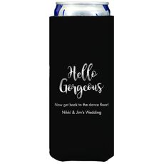 Hello Gorgeous Collapsible Slim Huggers