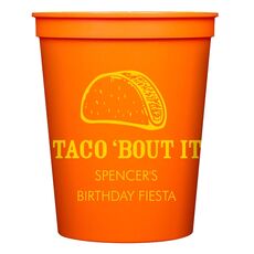 Taco Bout It Stadium Cups