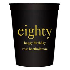 Big Number Eighty Stadium Cups