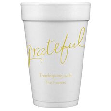 Expressive Script Grateful Styrofoam Cups