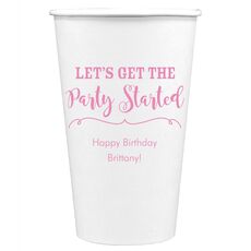 Let's Get the Party Started Paper Coffee Cups