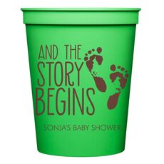 And The Story Begins with Baby Feet Stadium Cups