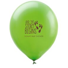 And The Story Begins with Baby Feet Latex Balloons