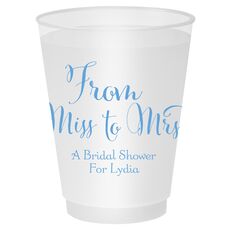 From Miss to Mrs Shatterproof Cups