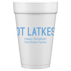 Got Latkes Styrofoam Cups