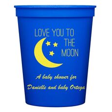 Love You To The Moon Stadium Cups