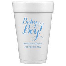 Baby It's A Boy Styrofoam Cups
